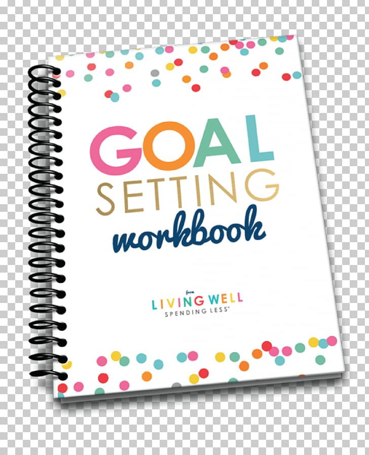 Goal-setting Theory Idea Action Plan PNG, Clipart, Action Plan, Area, Brand, Dream, Goal Free PNG Download