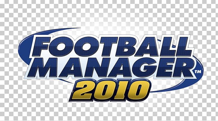 Football Manager 2018 Football Manager 2015 Football Manager 2016 Football Manager 2010 Football Manager 2017 PNG, Clipart, Banner, Brand, Football Logo, Football Manager, Football Manager 2010 Free PNG Download