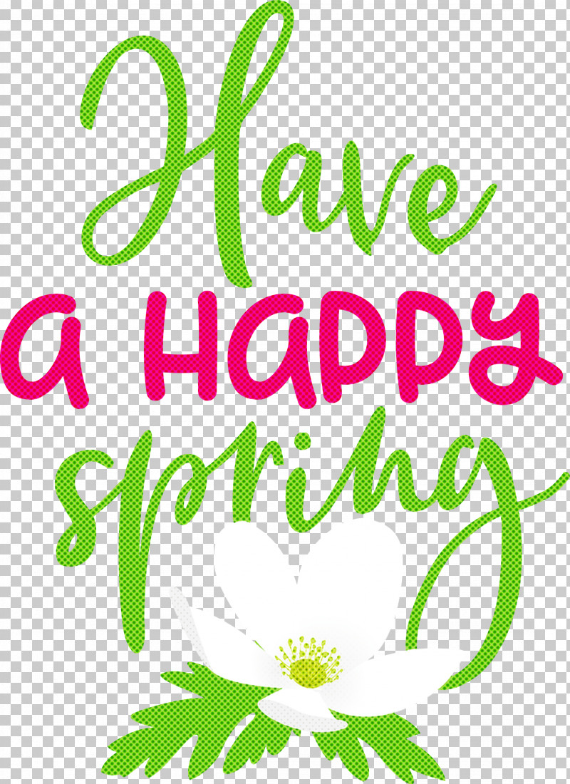 Spring Have A Happy Spring PNG, Clipart, Floral Design, Leaf, Logo, Plant Stem, Spring Free PNG Download