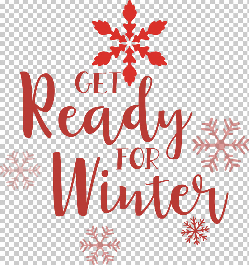 Get Ready For Winter Winter PNG, Clipart, Christmas Day, Christmas Ornament, Christmas Ornament M, Christmas Tree, Floral Design Free PNG Download