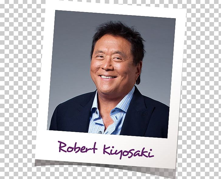 Robert Kiyosaki Rich Dad Poor Dad PNG, Clipart,  Free PNG Download