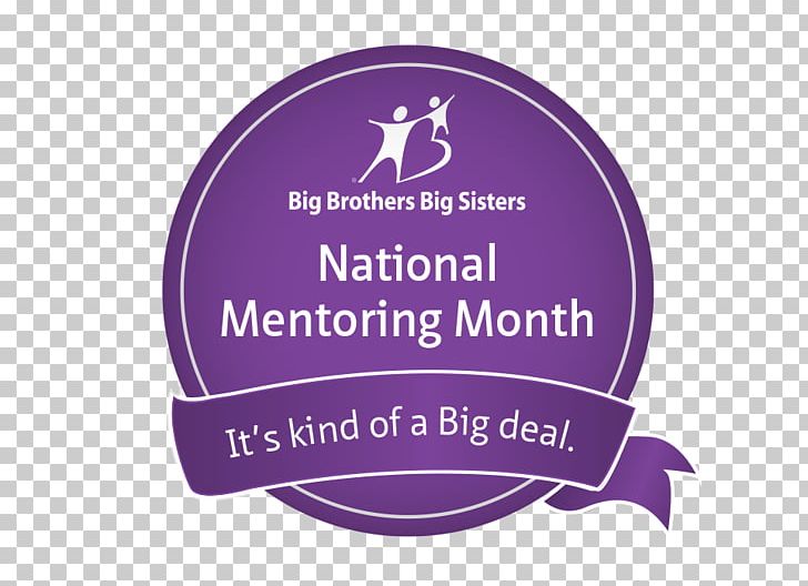 National Mentoring Month Big Brothers Big Sisters Of America Mentorship January PNG, Clipart, After, Big Brother, Big Brothers Big Sisters, Big Sister, Brand Free PNG Download