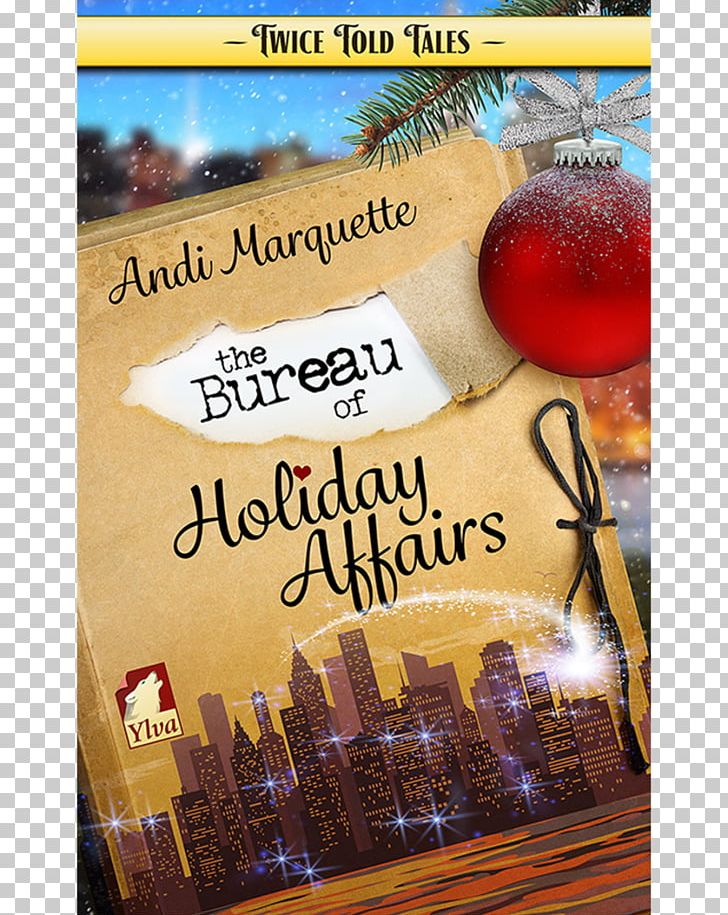 Advertising Holiday Affairs Book PNG, Clipart, Advertising, Affair, Andi, Book, Bureau Free PNG Download