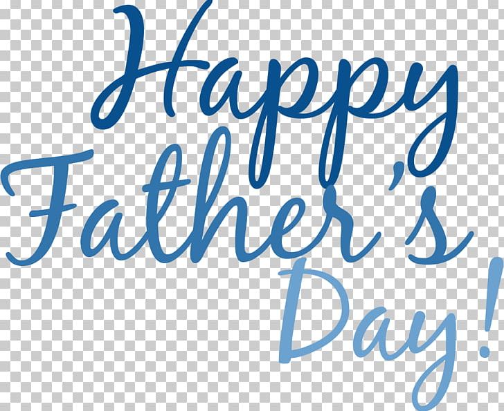 Fathers Day Gift PNG, Clipart, Area, Blue, Brand, Calligraphy, Clip Art Free PNG Download