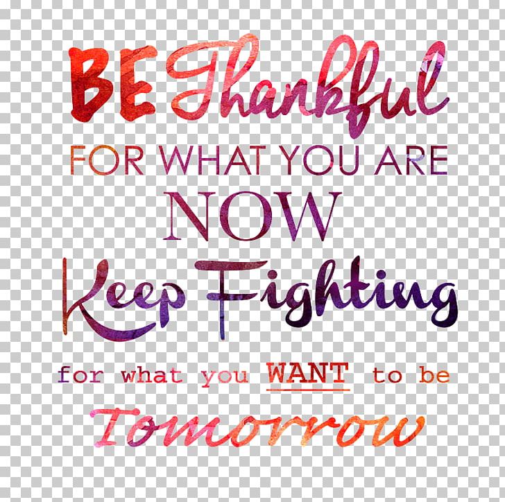 Quotation Saying Motivation Life PNG, Clipart, 7 Cups, Area, Blog, Brand, Coincidence Free PNG Download
