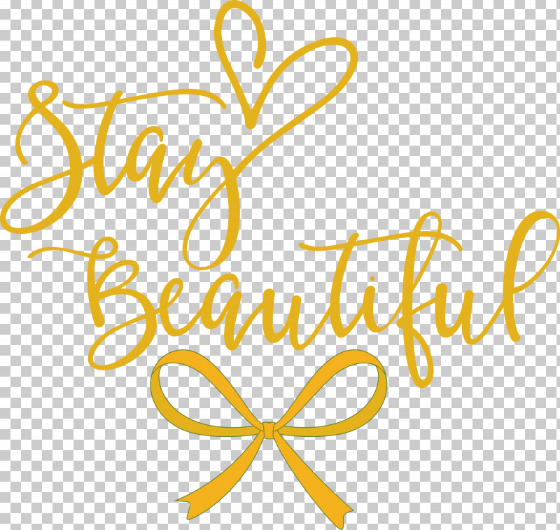 Stay Beautiful Beautiful Fashion PNG, Clipart, Beautiful, Calligraphy, Fashion, Flower, Geometry Free PNG Download