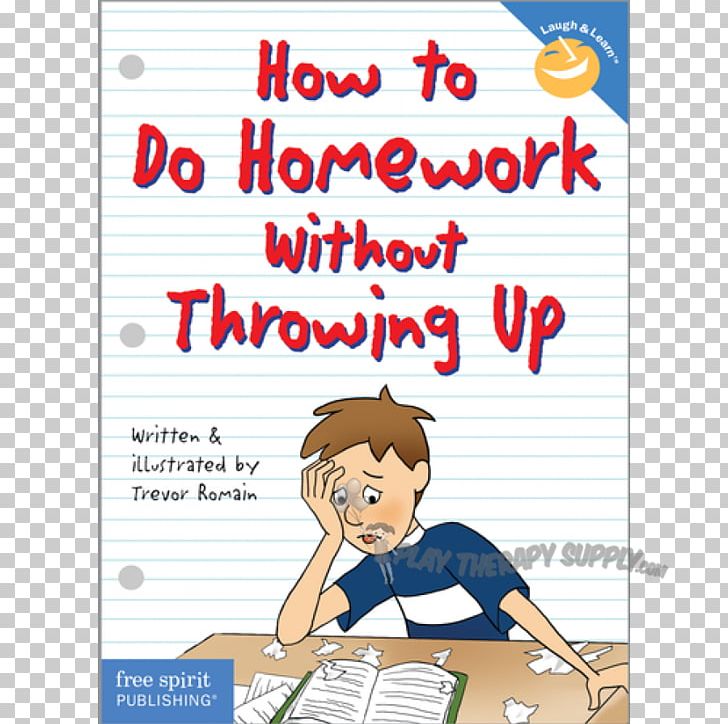 How To Do Homework Without Throwing Up Homework Without Tears Student Child PNG, Clipart, Area, Book, Cartoon, Child, Complete Book Of Enzyme Therapy Free PNG Download
