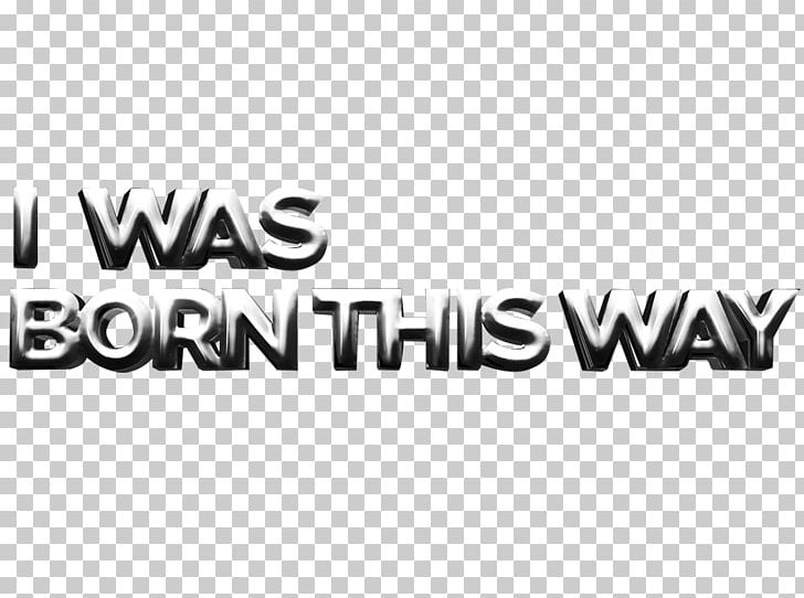 Logo Brand Born This Way Font PNG, Clipart, Area, Born This Way, Brand, Lady Gaga, Line Free PNG Download