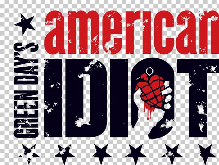 American Idiot: The Original Broadway Cast Recording Green Day Musical Theatre PNG, Clipart, American Idiot, Billie Joe Armstrong, Boulevard Of Broken Dreams, Brand, Broadway Free PNG Download