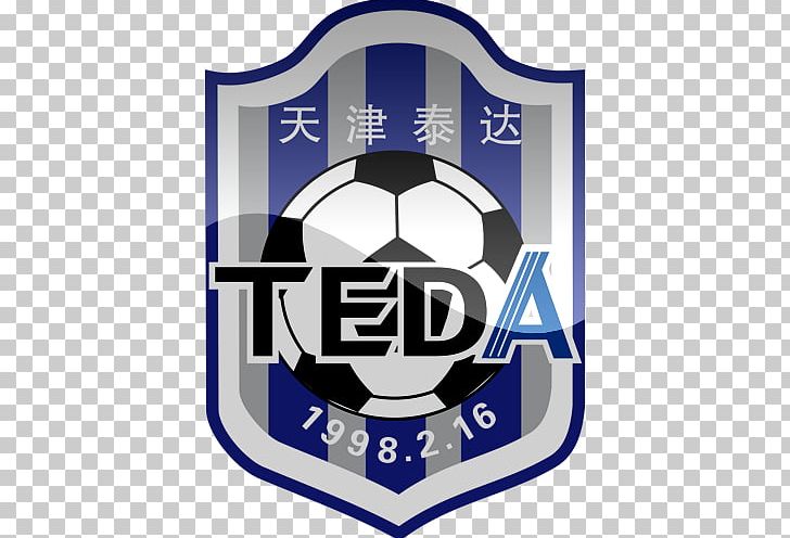 Tianjin TEDA F.C. Chinese Super League Tianjin Economic-Technological Development Area Jiangsu Suning F.C. PNG, Clipart, Ball, China, Chinese Super League, Dream League Soccer, Emblem Free PNG Download