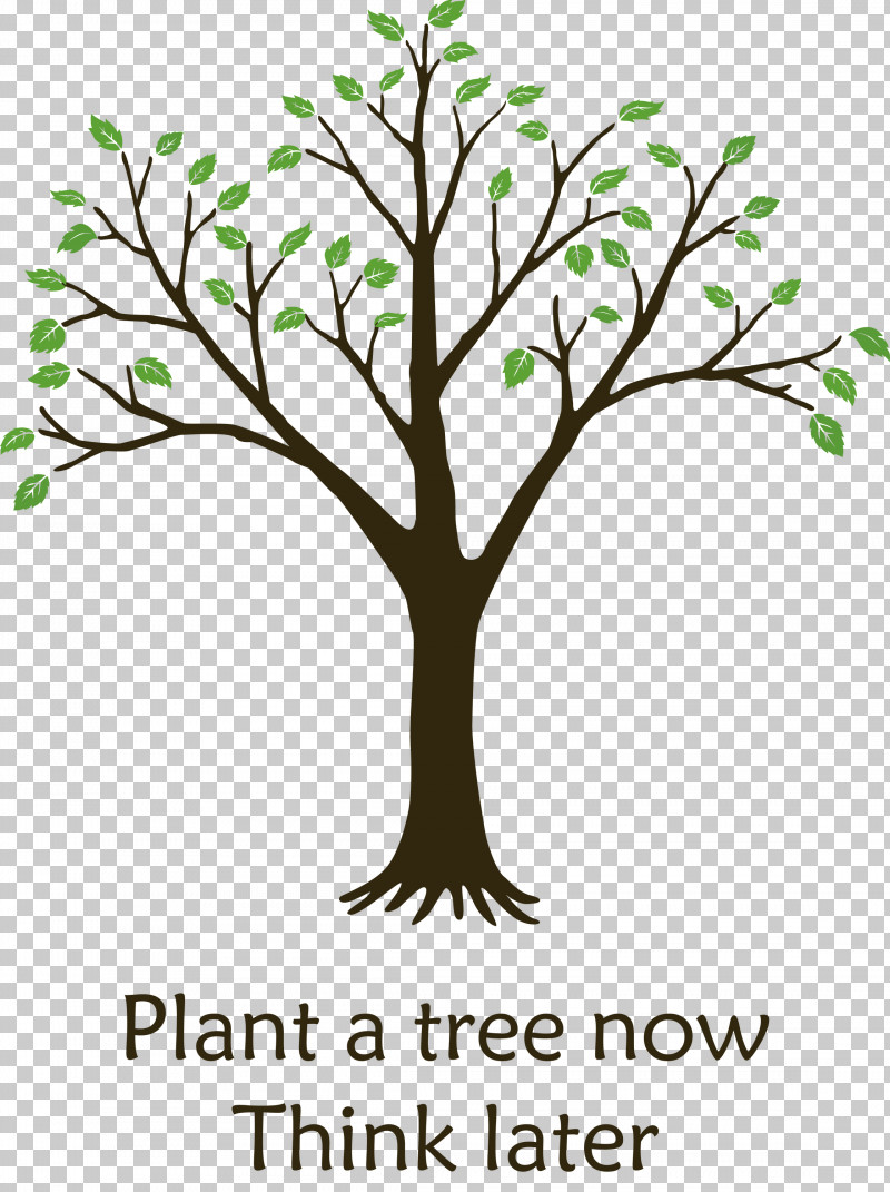Plant A Tree Now Arbor Day Tree PNG, Clipart, Arbor Day, Arborist, Branch, Leaf, Plants Free PNG Download