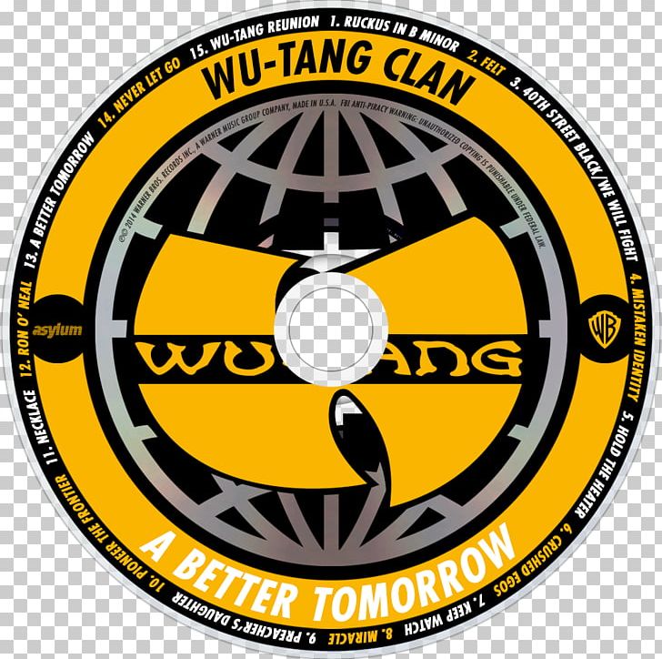 Wu-Tang Clan A Better Tomorrow Wu Tang Enter The Wu-Tang (36 Chambers) PNG, Clipart, Area, Better Tomorrow, Brand, Circle, Compact Disc Free PNG Download