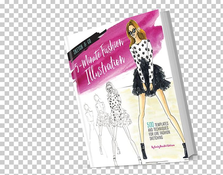 Sketch And Go: 5-Minute Fashion Illustration: 500 Templates And Techniques For Live Fashion Sketching Advertising Brickell PNG, Clipart, Advertising, Brickell, Emily Brickel Edelson, Fashion Illustration, Fashion Sketching Free PNG Download