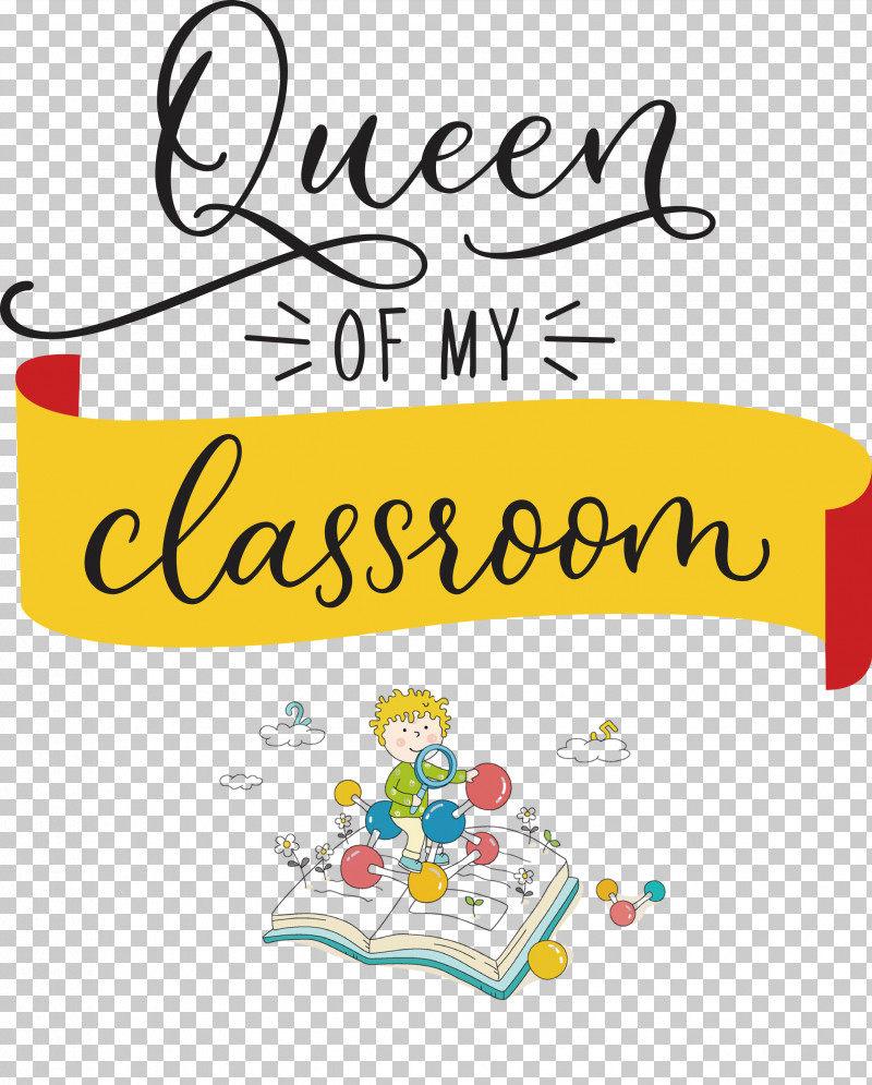 QUEEN OF MY CLASSROOM Classroom School PNG, Clipart, Classroom, Flower, Geometry, Line, Mathematics Free PNG Download