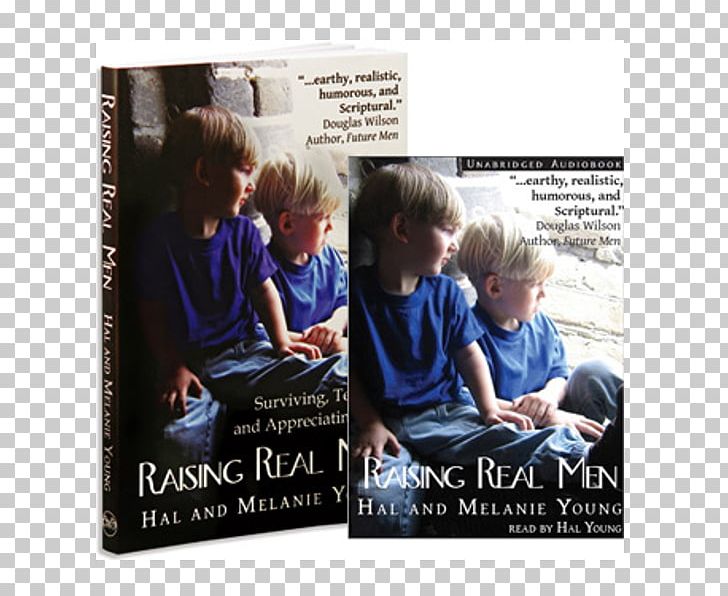 Raising Real Men: Surviving PNG, Clipart, Advertising, Book, Book Review, Boy, Child Free PNG Download