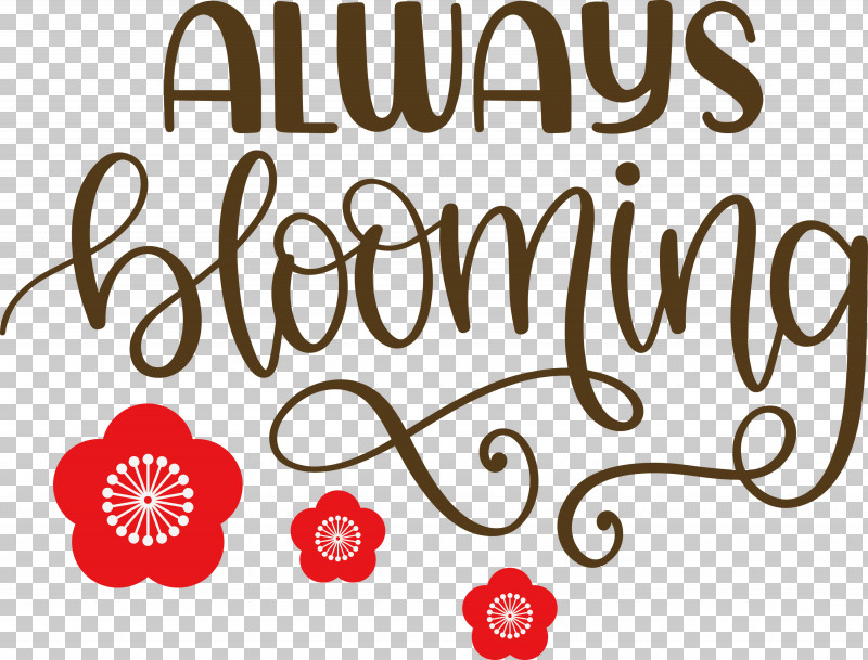 Always Blooming Spring Blooming PNG, Clipart, Blooming, Calligraphy, Flower, Geometry, Line Free PNG Download