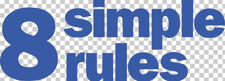 Television Show 8 Simple Rules Sitcom Fox8 PNG, Clipart, 8 Simple Rules, 19 Kids And Counting, 720p, Area, Big Bang Theory Free PNG Download