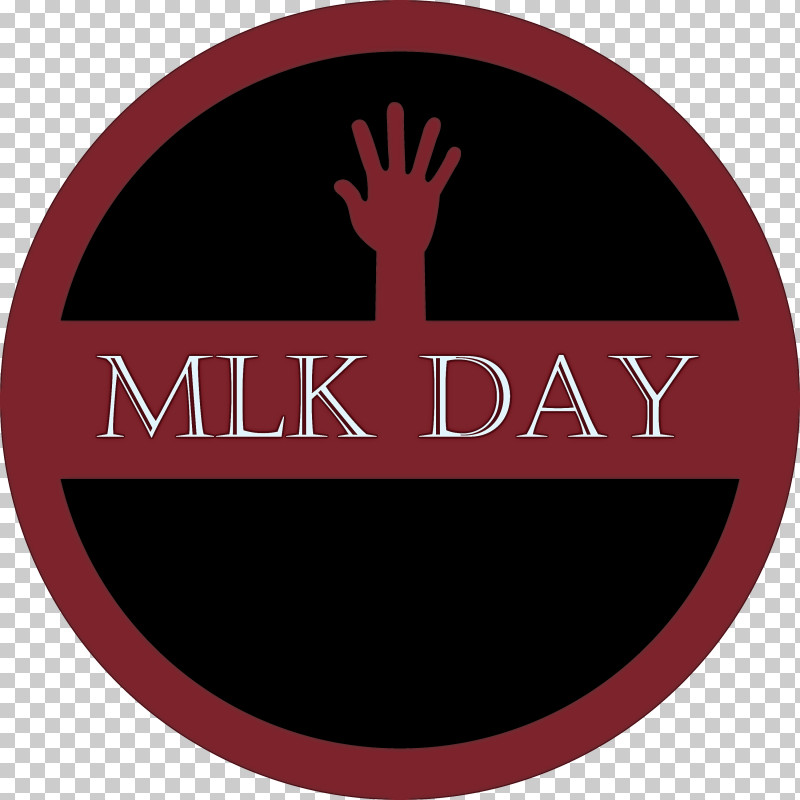 MLK Day Martin Luther King Jr. Day PNG, Clipart, Circle, Emblem, Label, Logo, Martin Luther King Jr Day Free PNG Download