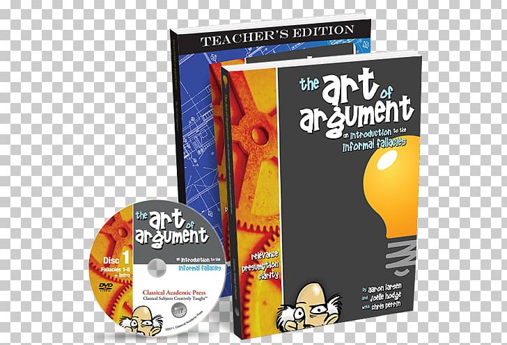 The Art Of Argument: An Introduction To The Informal Fallacies The Art Of Argument: Teacher's Edition Fallacy Academic Writing PNG, Clipart,  Free PNG Download