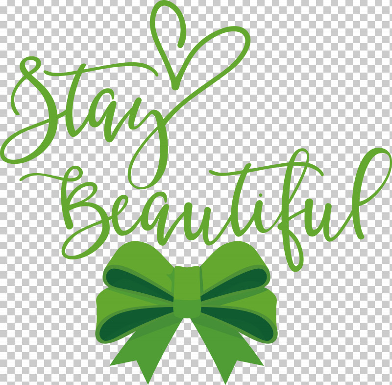 Stay Beautiful Beautiful Fashion PNG, Clipart, Beautiful, Chemical Symbol, Fashion, Flower, Green Free PNG Download