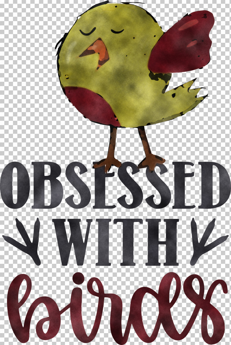 Obsessed With Birds Bird Birds Quote PNG, Clipart, Bird, Fruit, Logo, M, Meter Free PNG Download
