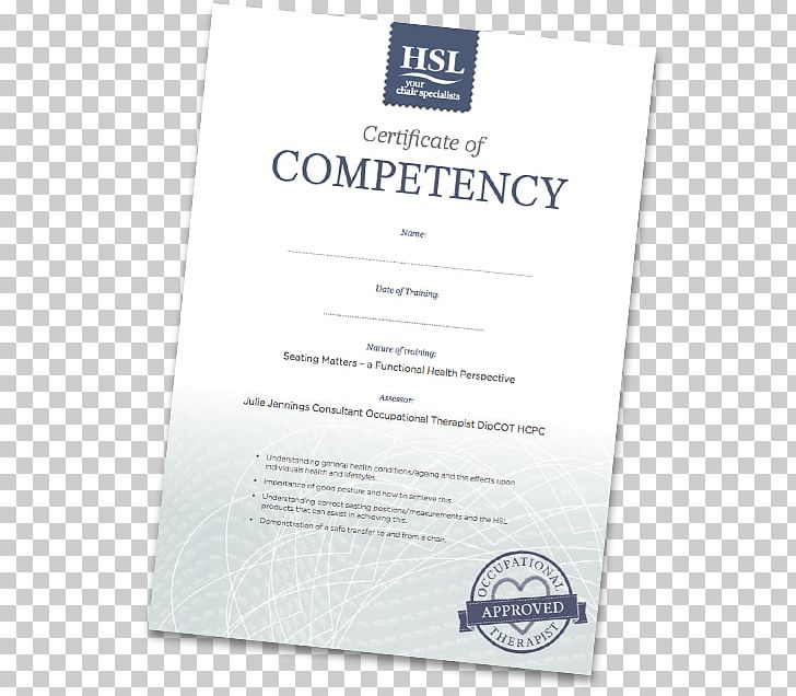 Competence Education Document Training Occupational Therapy PNG, Clipart, Brand, Chair, Comfort, Competence, Consultant Free PNG Download