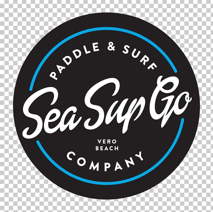 Sea Sup Go Paddle & Surf Company Standup Paddleboarding Vero Beach Wine + Film Festival PNG, Clipart, Brand, Circle, Florida, Kayak, Label Free PNG Download
