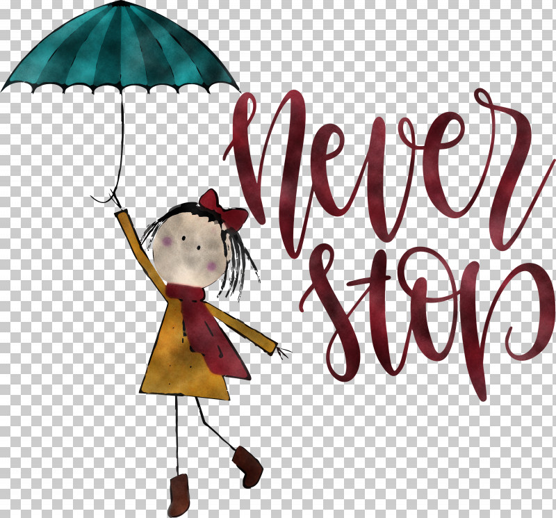Never Stop Motivational Inspirational PNG, Clipart, Cartoon, Character, Happiness, Inspirational, Meter Free PNG Download