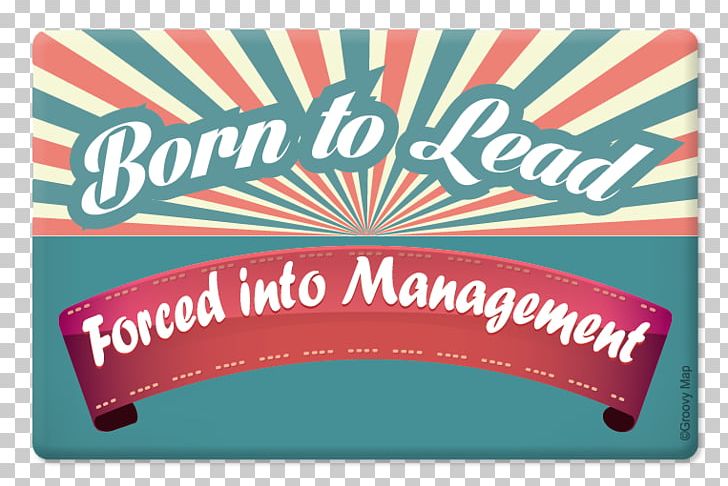 Banner Logo Born To Lead Product Management PNG, Clipart, Advertising, Banner, Brand, Label, Logo Free PNG Download
