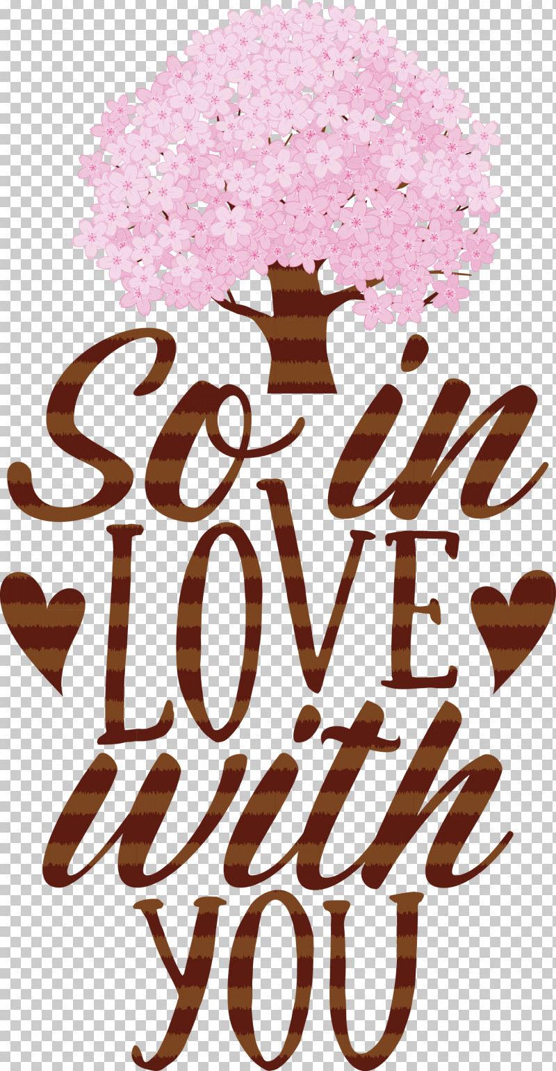 So In Love With You Valentines Day Valentine PNG, Clipart, Meter, Quote, Valentine, Valentines Day Free PNG Download
