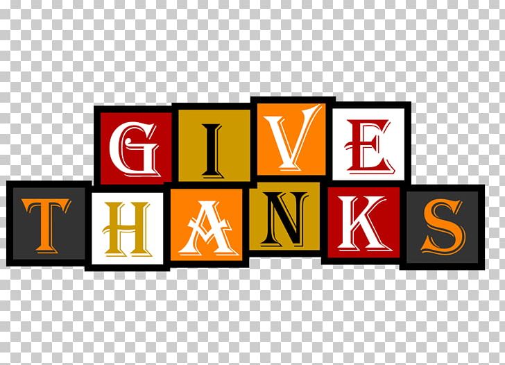 Give Thanks With A Grateful Heart Thanksgiving PNG, Clipart, Area, Brand, Food Drinks, Give Thanks With A Grateful Heart, Graphic Design Free PNG Download
