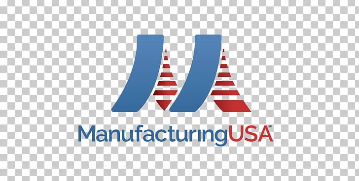 United States Made In The USA: The Rise And Retreat Of American Manufacturing Manufacturing USA Advanced Manufacturing PNG, Clipart, 3d Printing, Advanced Manufacturing, Brand, Chemical Industry, Composite Material Free PNG Download