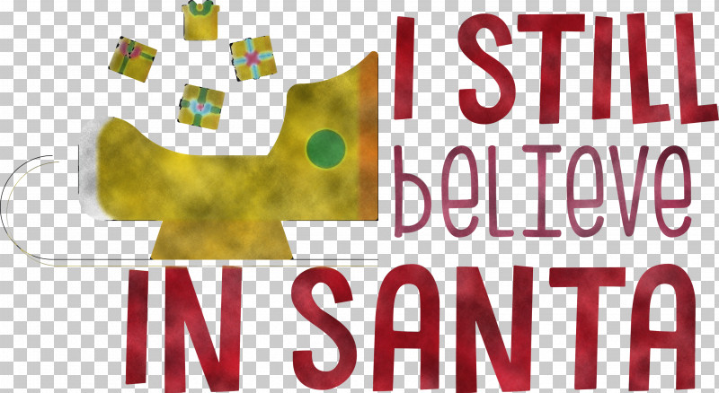 Believe In Santa Santa Christmas PNG, Clipart, Banner, Believe In Santa, Christmas, Geometry, Line Free PNG Download
