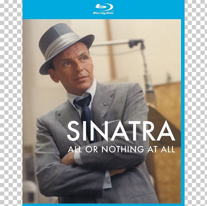 Frank Sinatra Sinatra: All Or Nothing At All DVD Blu-ray Disc PNG, Clipart, Bluray Disc, Brand, Compact Disc, Documentary Film, Dvd Free PNG Download
