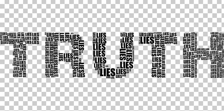 Post-truth Politics Lie Honesty Fake News PNG, Clipart, Angle, Black And White, Brand, Bullshit, Clipart Free PNG Download