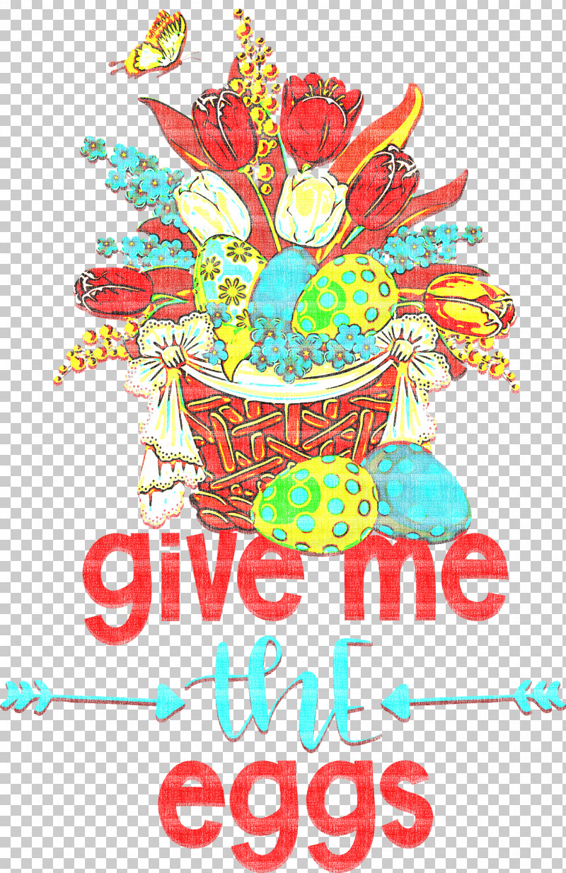 Give Me The Eggs Easter Day Happy Easter PNG, Clipart, Creativity, Easter Day, Flower, Geometry, Happy Easter Free PNG Download