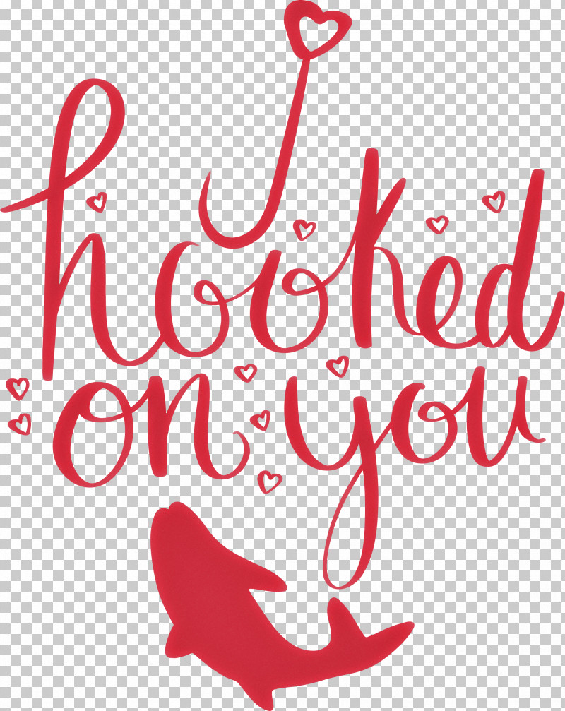 Fishing Hooked On You PNG, Clipart, Calligraphy, Fishing, Flower, Geometry, Line Free PNG Download