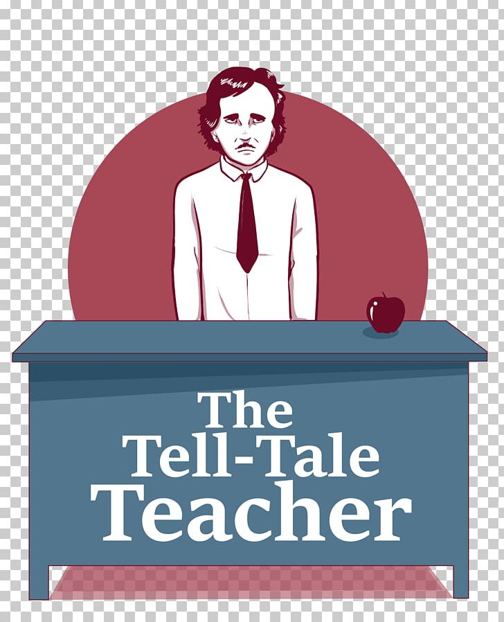 Teacher Teach For All Education School The Tell-Tale Heart PNG, Clipart,  Free PNG Download