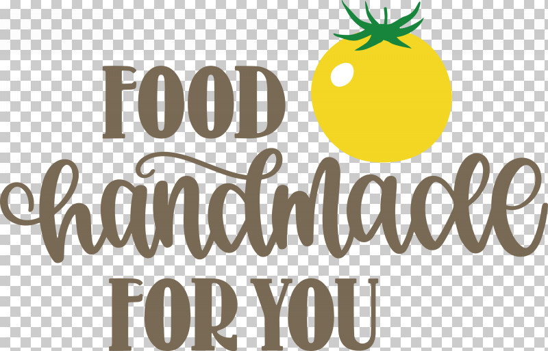 Food Handmade For You Food Kitchen PNG, Clipart, Food, Fruit, Geometry, Happiness, Kitchen Free PNG Download