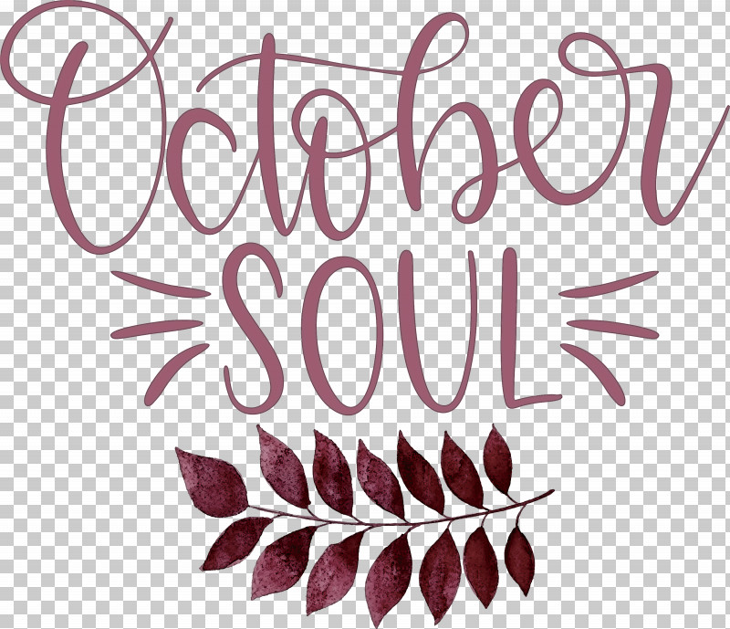 October Soul October PNG, Clipart, Browser Extension, Calligraphy, Logo, October, Pixlr Free PNG Download