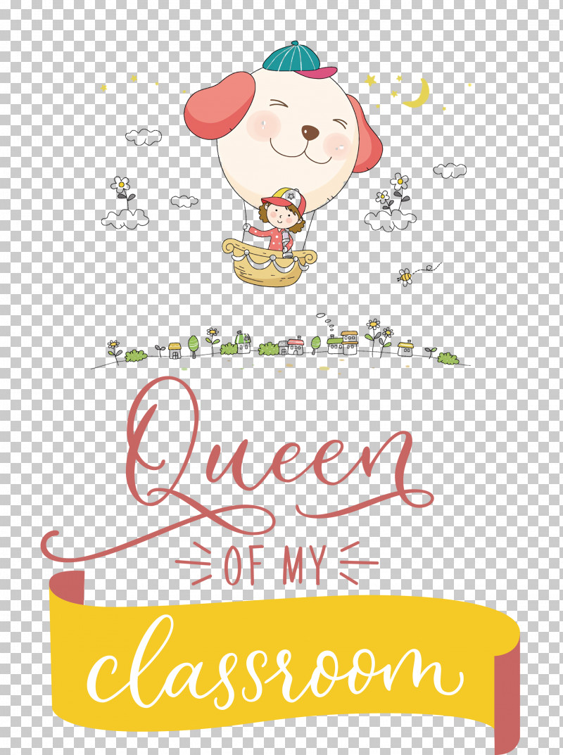 QUEEN OF MY CLASSROOM Classroom School PNG, Clipart, Cartoon, Classroom, Flower, Geometry, Greeting Free PNG Download