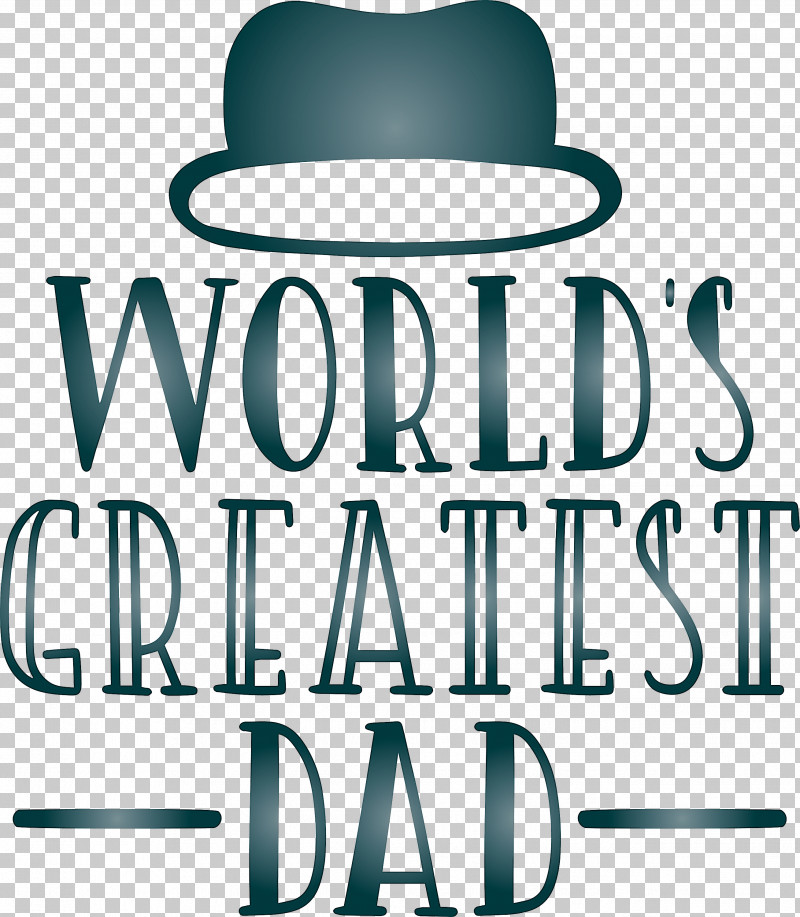 Greatest Dad Happy Fathers Day PNG, Clipart, Behavior, Geometry, Greatest Dad, Happy Fathers Day, Hat Free PNG Download