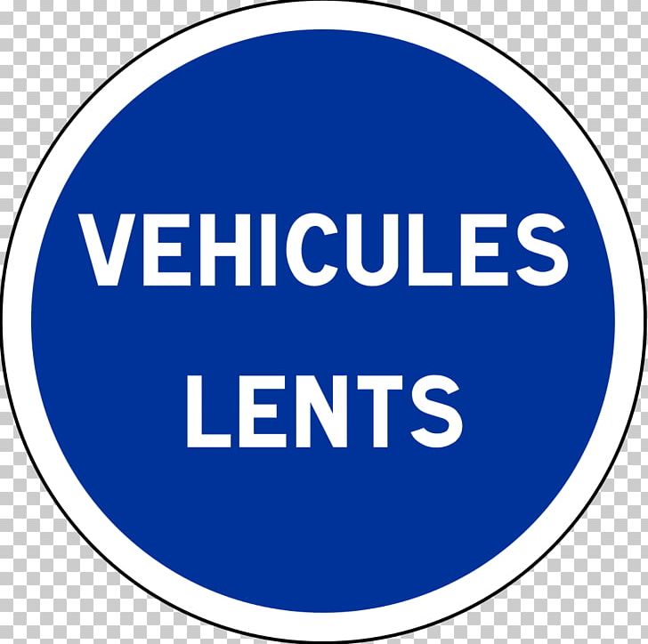 Vehicle Road Signs In France Traffic Sign Van Overtaking PNG, Clipart, Area, Blue, Brand, Circle, Line Free PNG Download