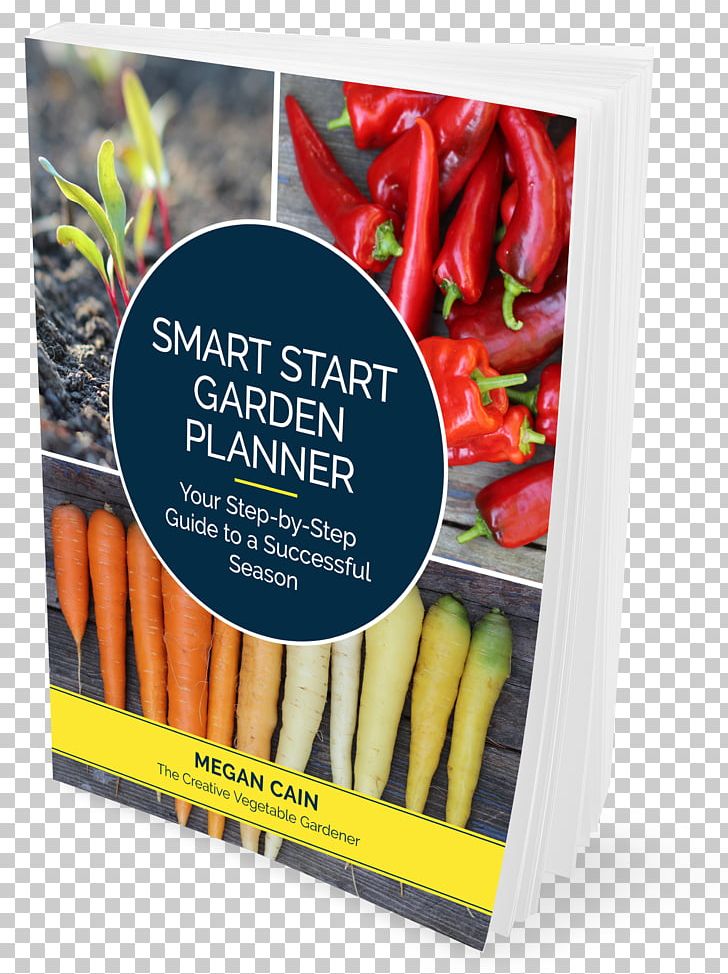 Garden Design Gardening Smart Start Garden Planner: Your Step-By-Step Guide To A Successful Season Vegetable PNG, Clipart, Compost, Garden, Garden Design, Gardener, Gardening Free PNG Download