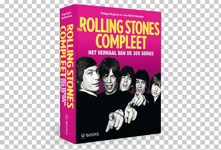 The Rolling Stones Compleet: Het Verhaal Van De 365 Songs Jean-Michel Guesdon Los Rolling Stones : La Historia Detrás De Sus 365 Canciones Les Rolling Stones PNG, Clipart, Blues, Book, Dvd, Music, Others Free PNG Download