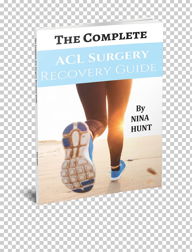 The Complete Acl Surgery Recovery Guide Amazon.com Amazon Kindle Paperback Book PNG, Clipart, Advertising, Amazoncom, Amazon Kindle, Audiobook, Biography Free PNG Download