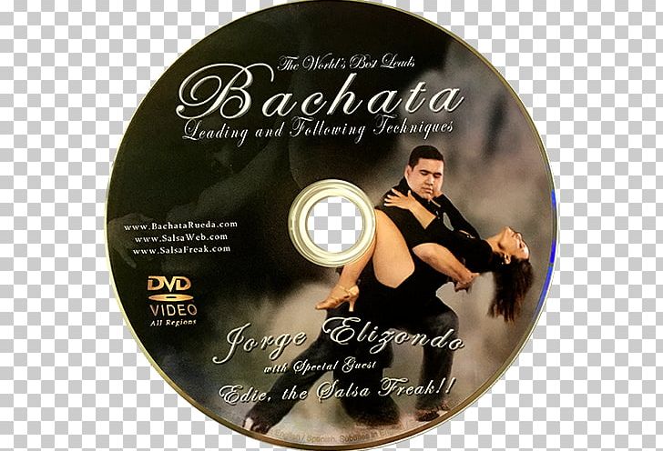 Bachata Dance Salsa DVD Compact Disc PNG, Clipart, Bachata, Compact Disc, Dance, Dvd, Label Free PNG Download