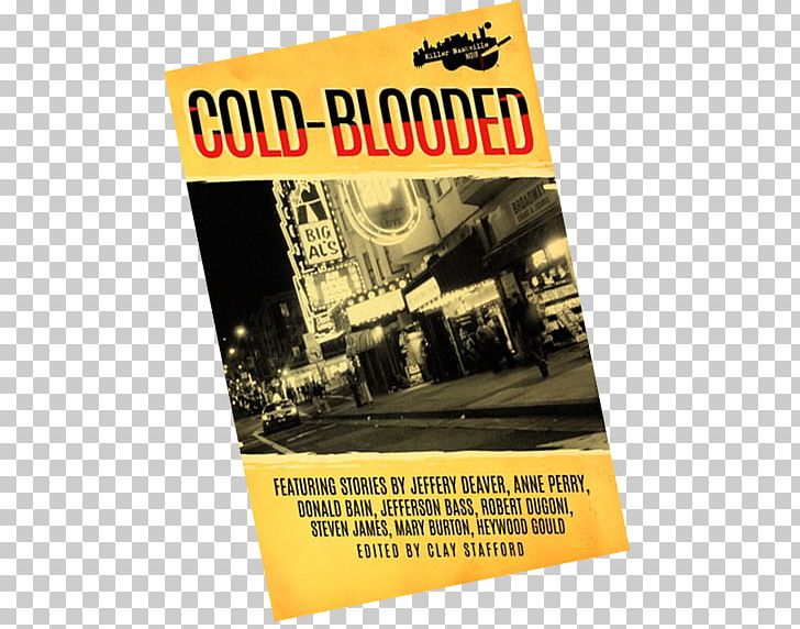 Killer Nashville Noir: Cold-Blooded Trade Paperback Advertising Book PNG, Clipart, Advertising, Book, Brand, International Standard Book Number, Nashville Free PNG Download