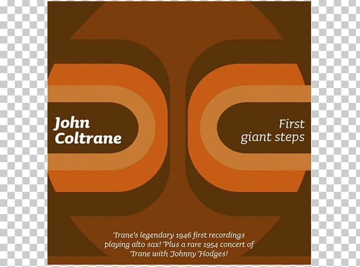 First Giant Steps Brand Font PNG, Clipart, Brand, Certificate Of Deposit, Coltrane, John Coltrane, Orange Free PNG Download