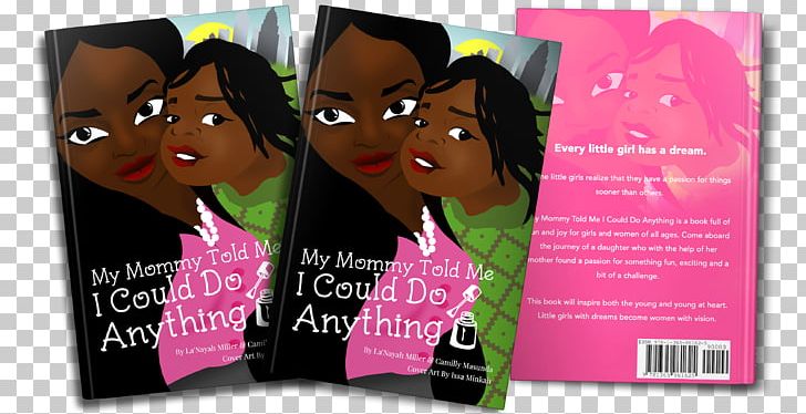 My Mommy Told Me I Could Do Anything Hair Coloring Book Poster Illustration PNG, Clipart,  Free PNG Download